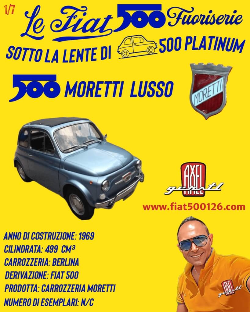 Unter der Lupe von Davide: 500 Lusso Moretti